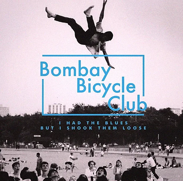 BOMBAY BICYCLE CLUB - I HAD THE BLUES BUT I SHOOK THEM LOOSE NEW VINYL
